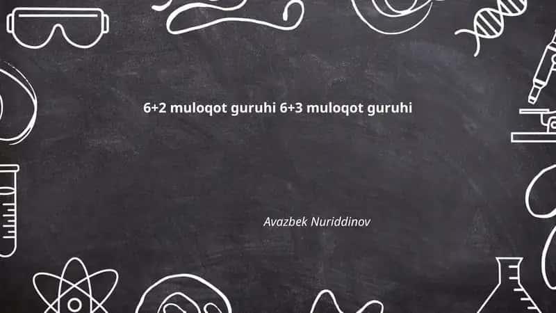 6+2 muloqot guruhi 6+3 muloqot guruhi 1
