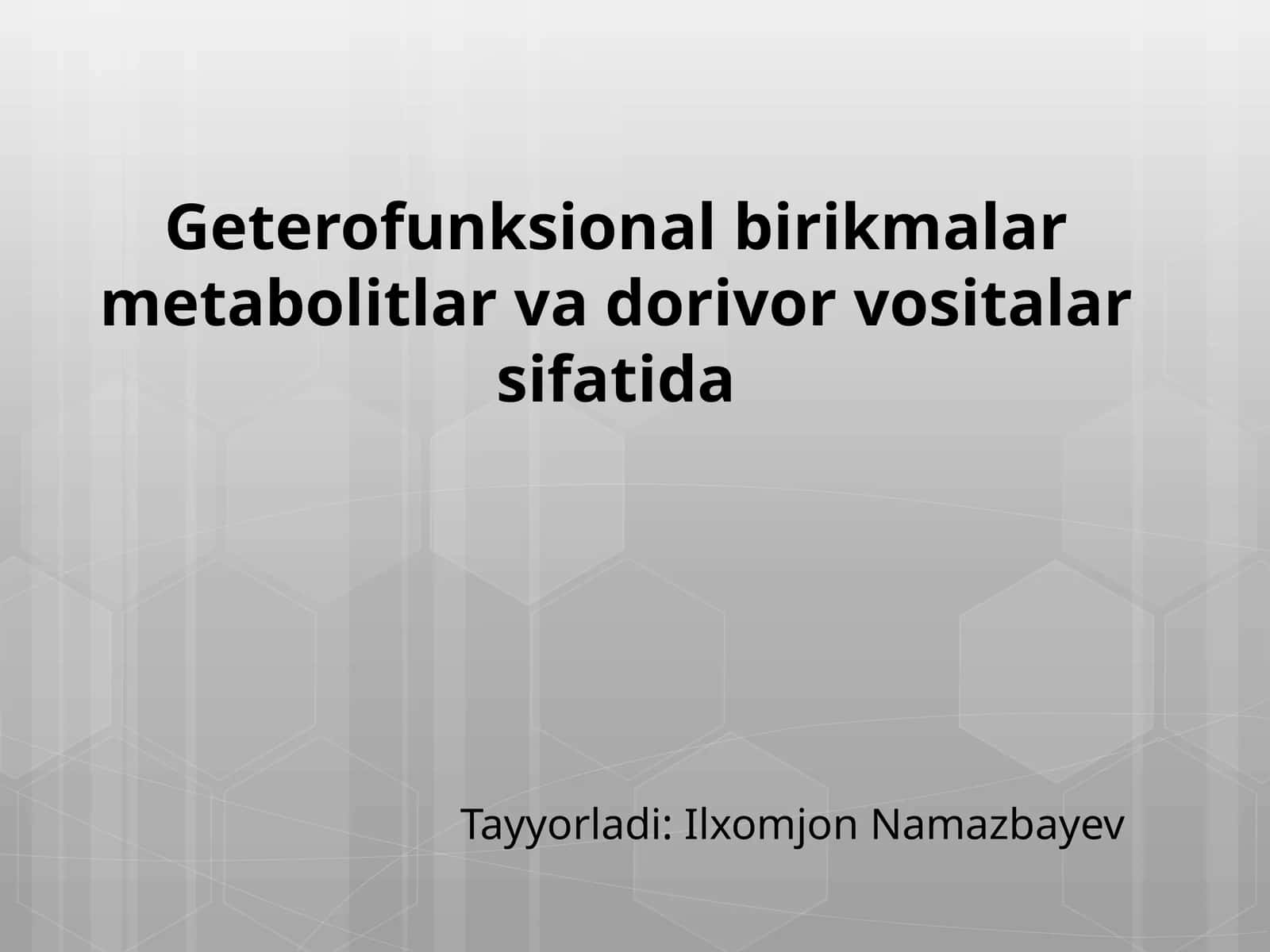 Geterofunksional birikmalar metabolitlar va dorivor vositalari sifatida 1