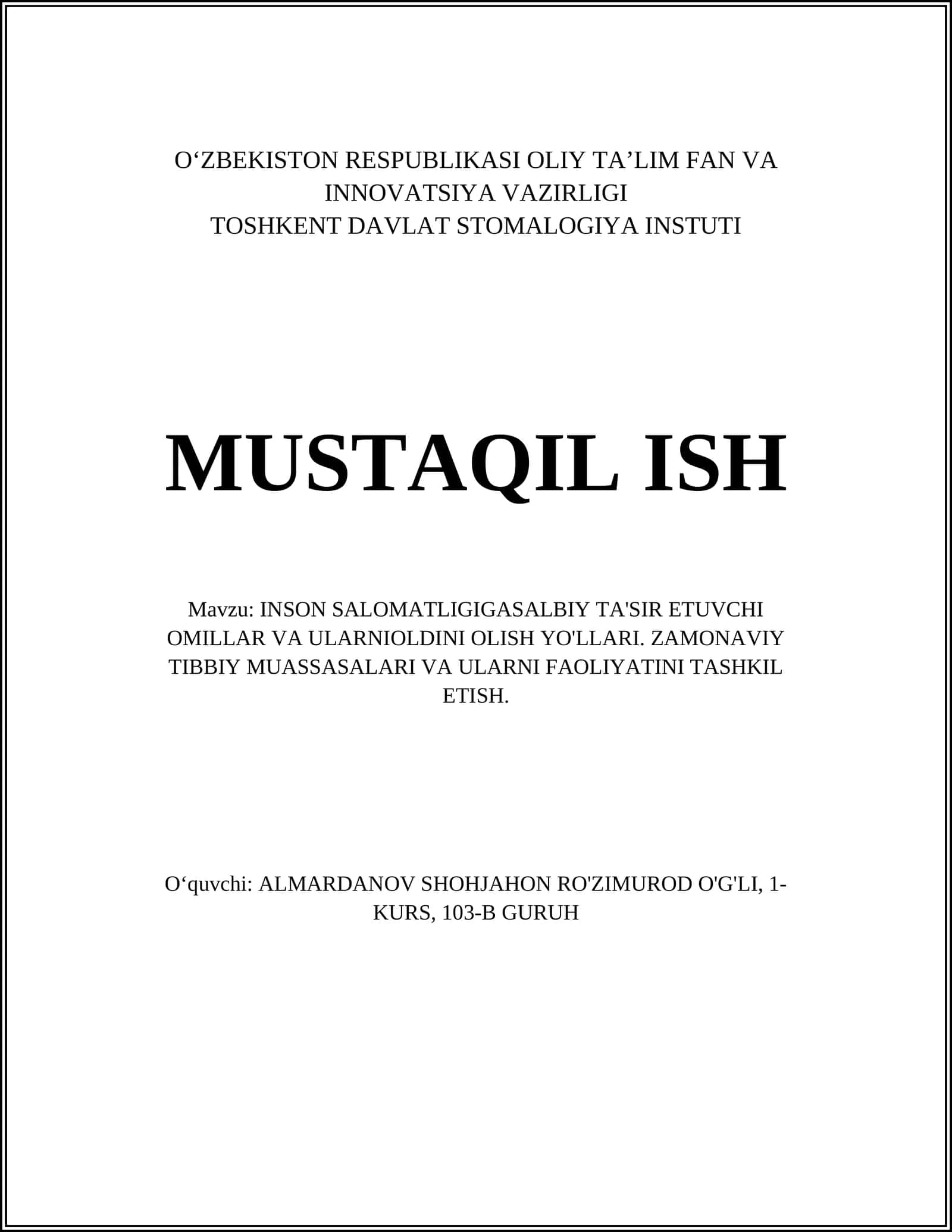 INSON SALOMATLIGIGA SALBIY TA'SIR ETUVCHI OMILLAR VA ULARNI OLDINI OLISH YO'LLARI 1