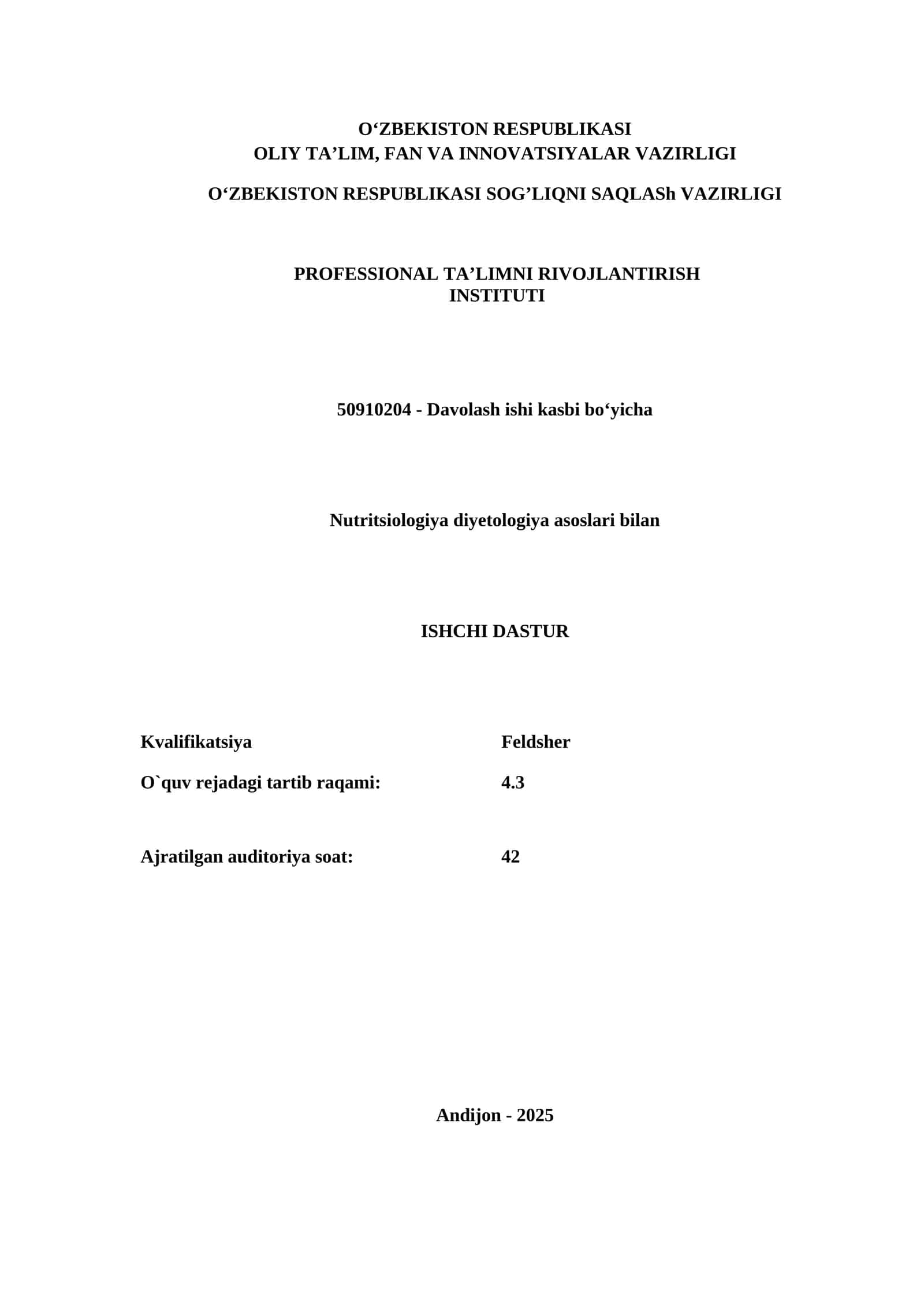 Nutritsiologiya diyetologiya asoslari bilan ISHCHI DASTUR 1