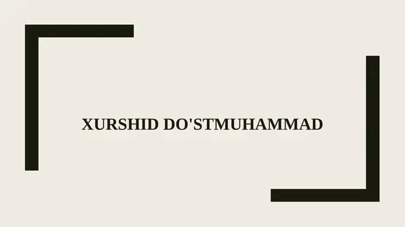 Xurshid Do'stmuhammad 1
