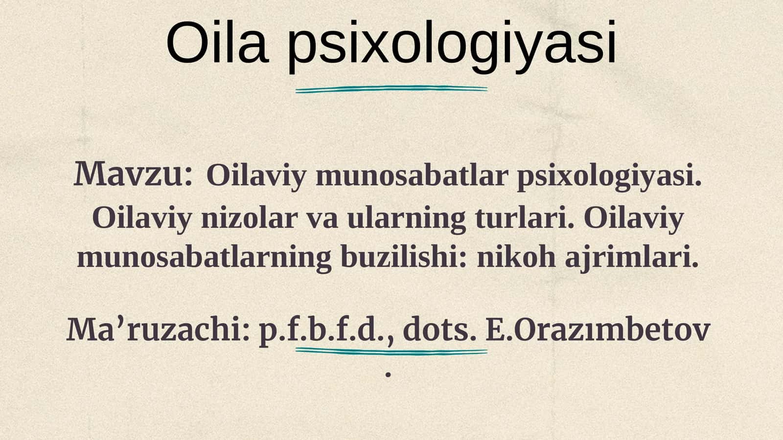 Oilaviymunosabatlar psixologiyasi 1