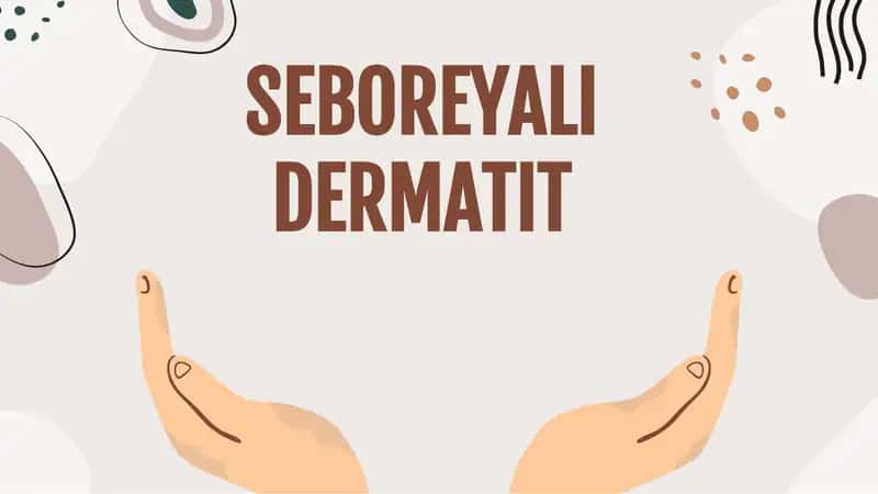 Seboreyali dermatit 1