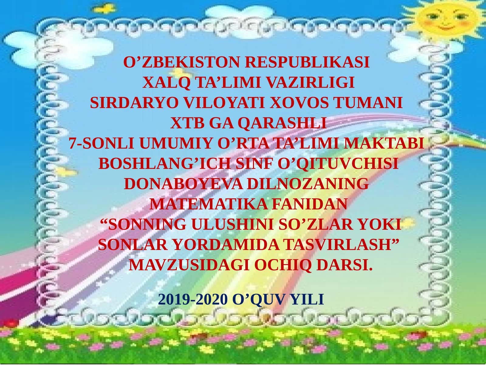 SONNING ULUSHINI SO’ZLAR YOKI SONLAR YORDAMIDA TASVIRLASH 1