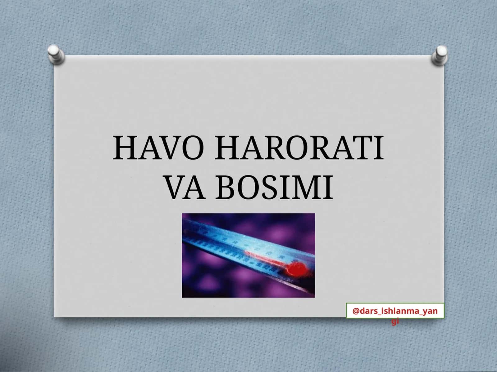HAVO HARORATI VA BOSIMI 1