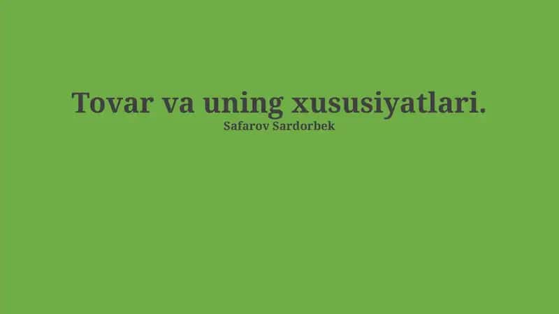 Tovarlarning ta'rifi va xususiyatlari 1