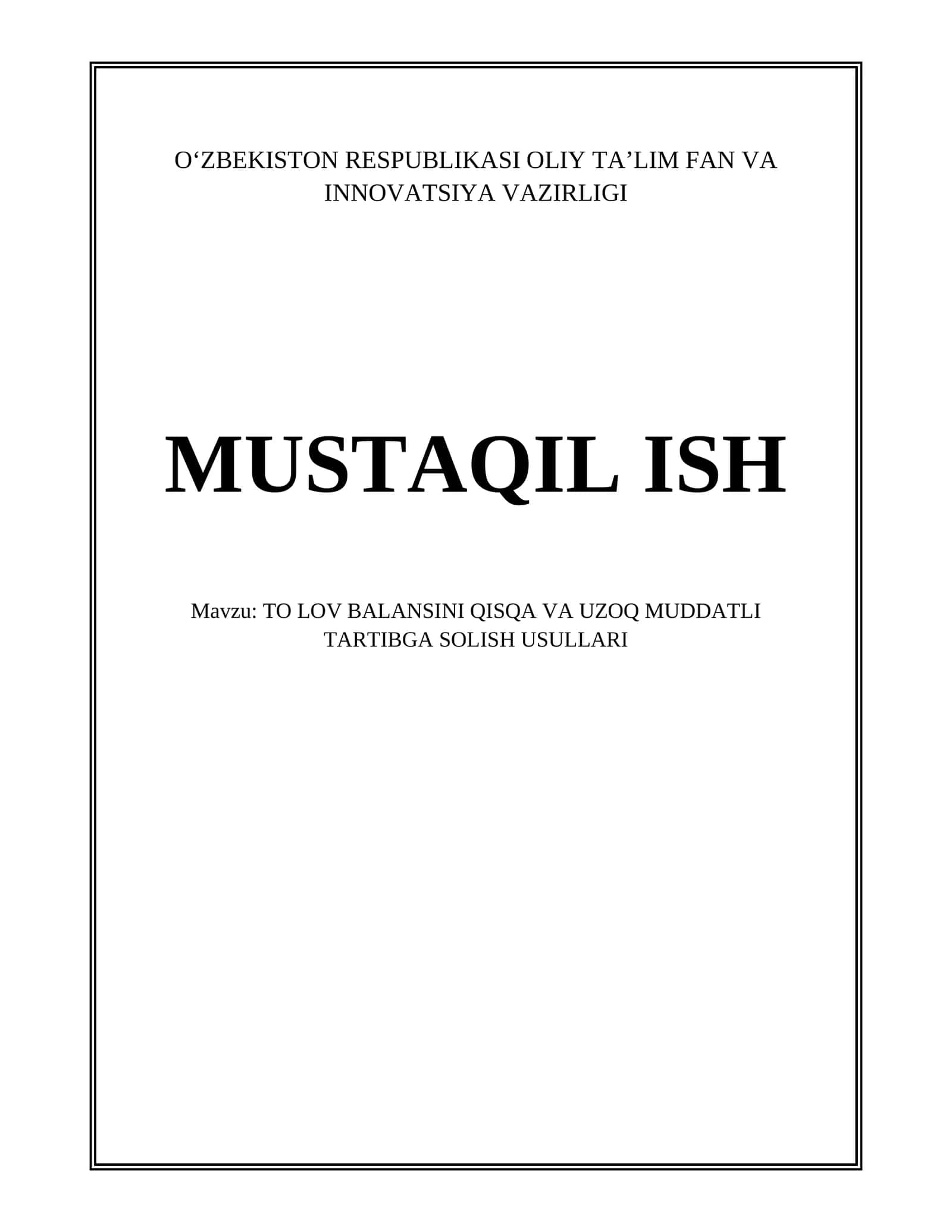 TO LOV BALANSINI QISQA VA UZOQ MUDDATLI TARTIBGA SOLISH USULLARI 1