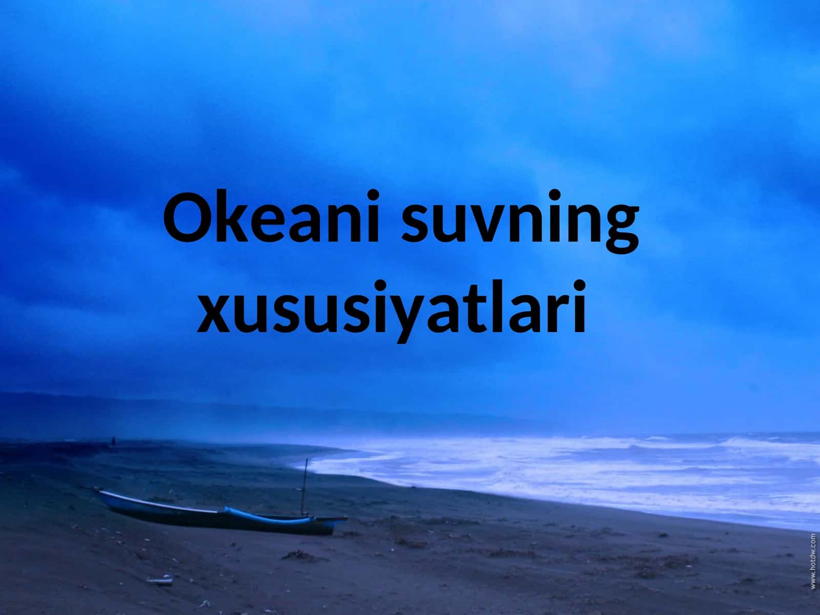 Okeani suvning xususiyatlari 1