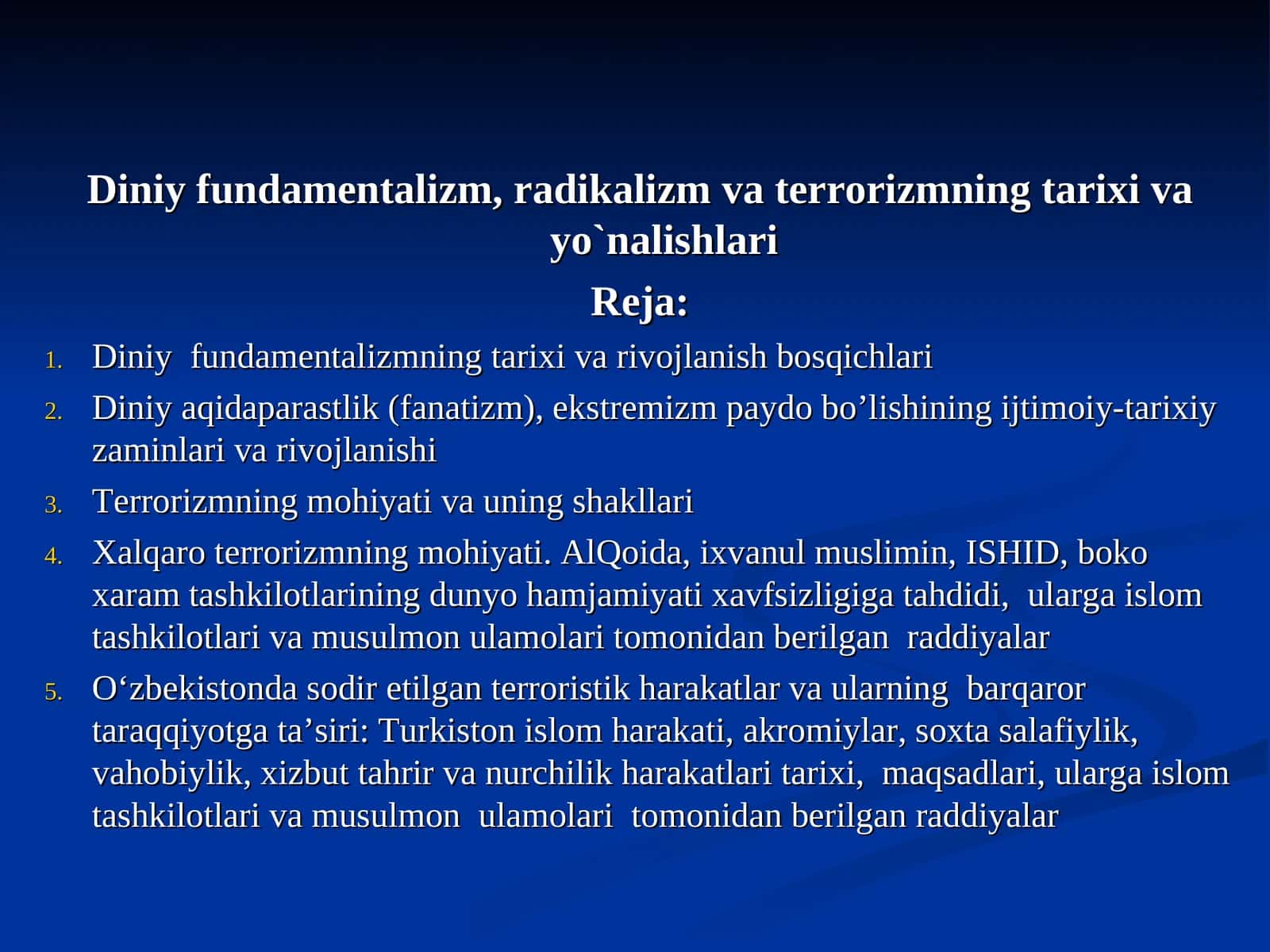 Diniy fundamentalizm, radikalizm va terrorizmning tarixi va yo`nalishlari 1