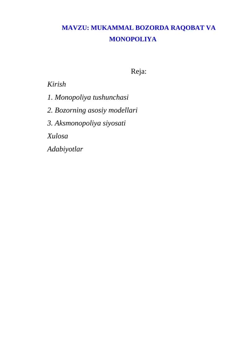 MUKAMMAL BOZORDA RAQOBAT VA MONOPOLIYA 1