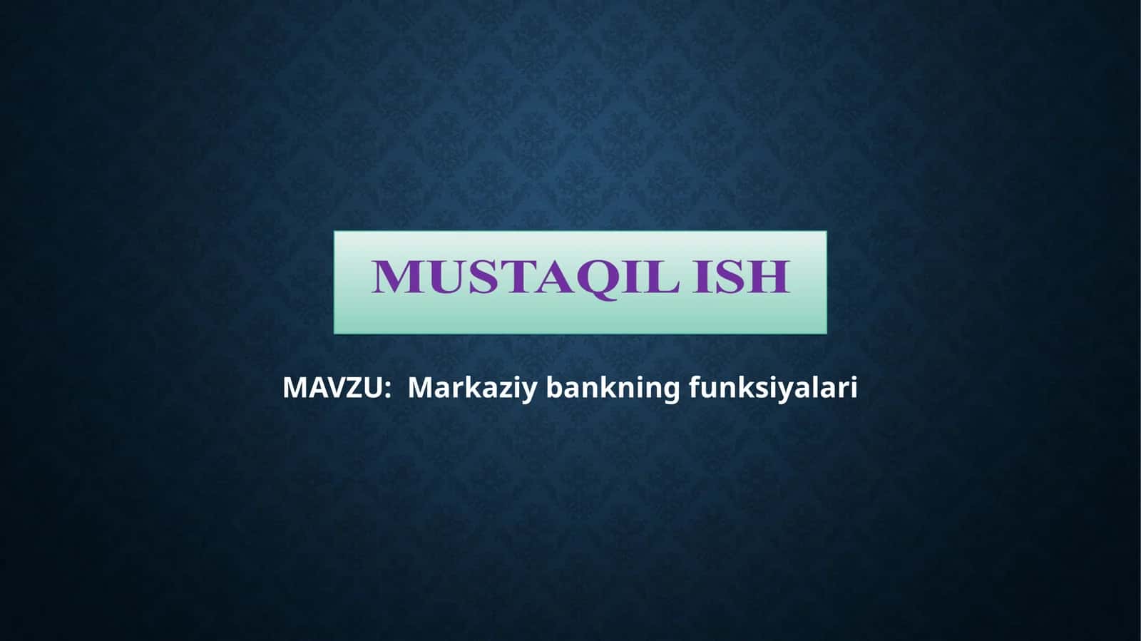 Markaziy bankning funksiyalari 1