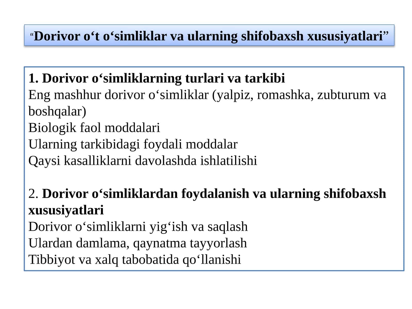 Dorivor o‘t o‘simliklar va ularning shifobaxsh xususiyatlari 1