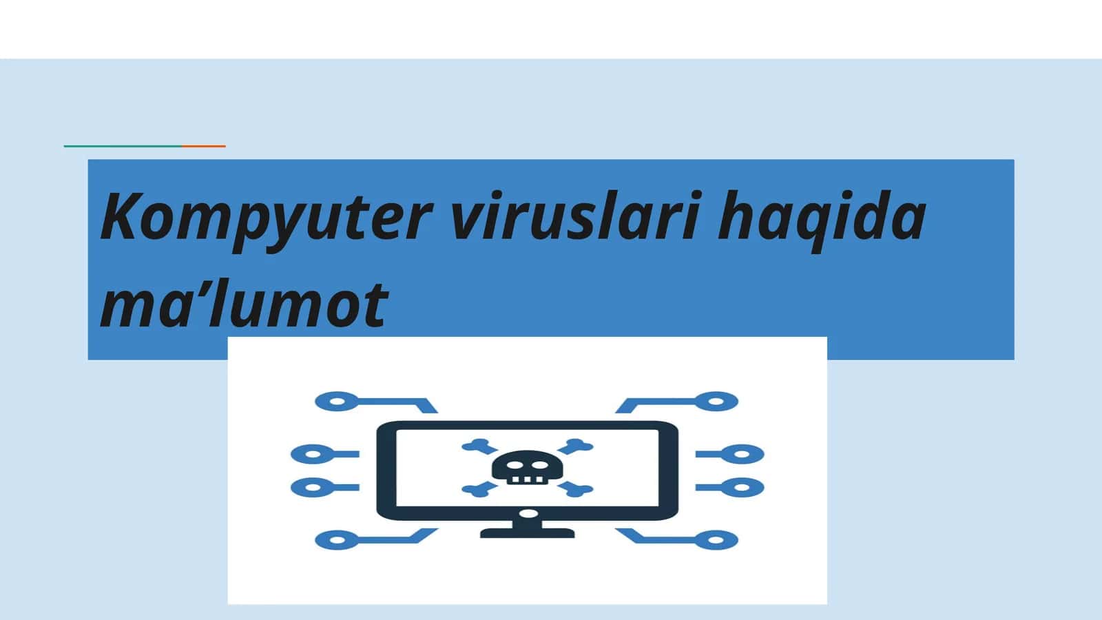 Kompyuter viruslari haqida ma’lumot 1