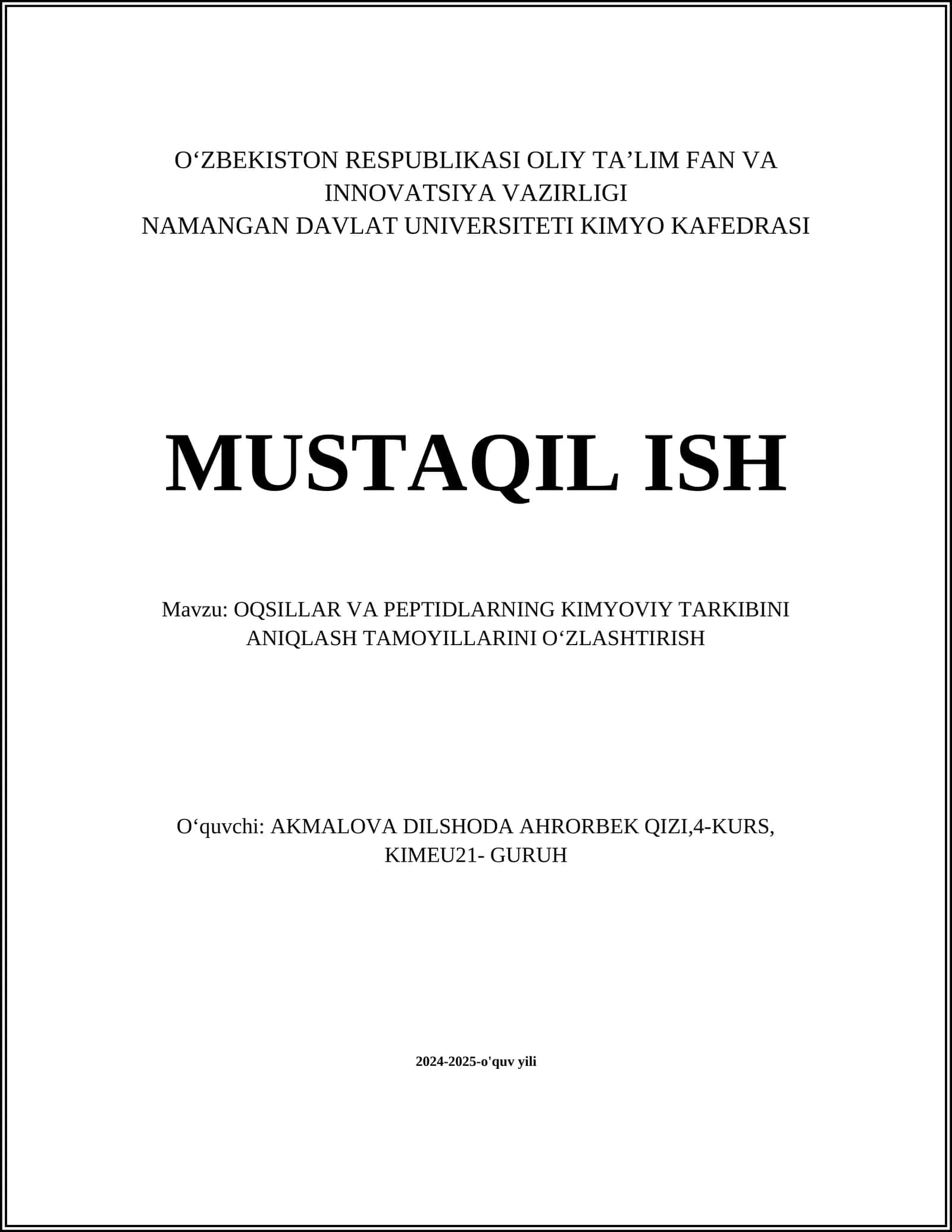 OQSILLAR VA PEPTIDLARNING KIMYOVIY TARKIBINI ANIQLASH TAMOYILLARINI O‘ZLASHTIRISH 1