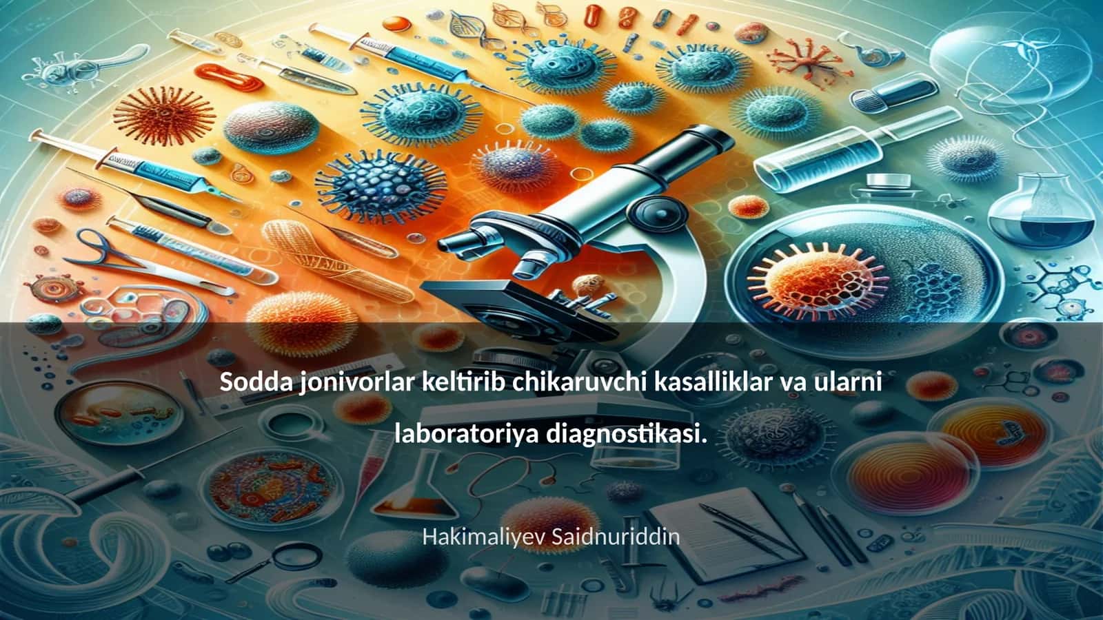 Sodda jonivorlar keltirib chikaruvchi kasalliklar va ularni laboratoriya diagnostikasi 1