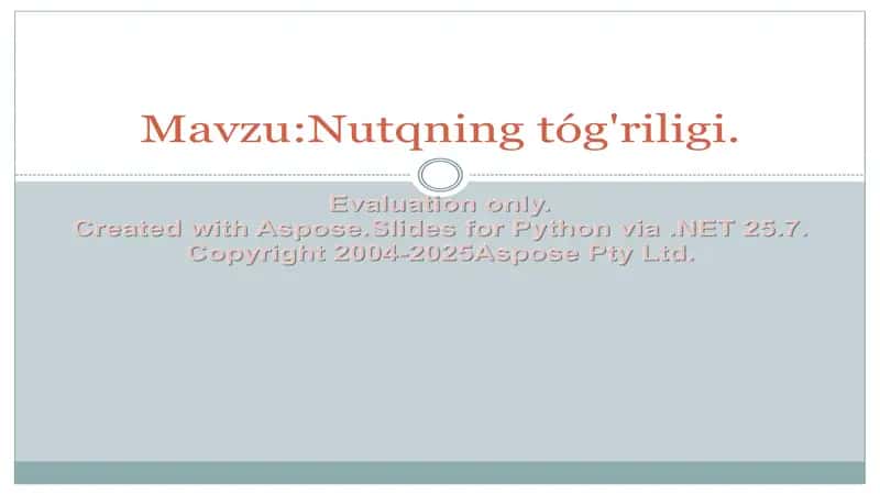 Nutqning to`g'riligi. 1