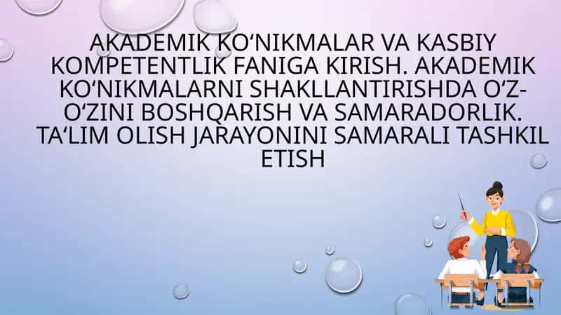 Akademik ko‘nikmalar 1
