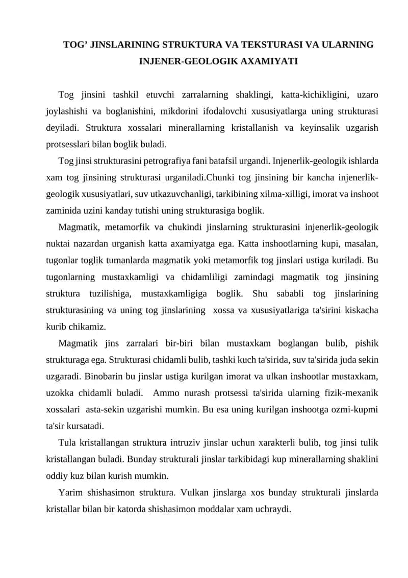 Tog’ jinslarining struktura va teksturasi va ularning injener-geologik axamiyati 1