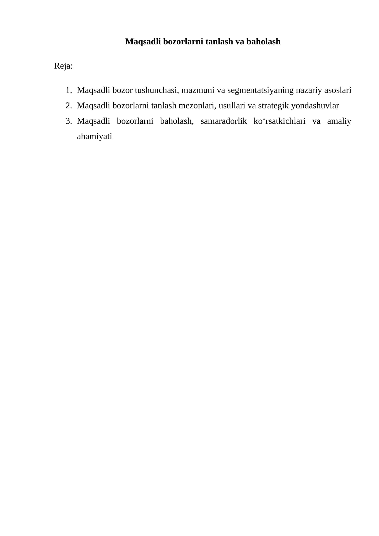 Maqsadli bozorlarni tanlash va baholash 1