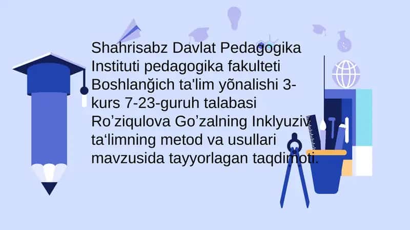 Inklyuziv taʼlimning metod va usullari 1