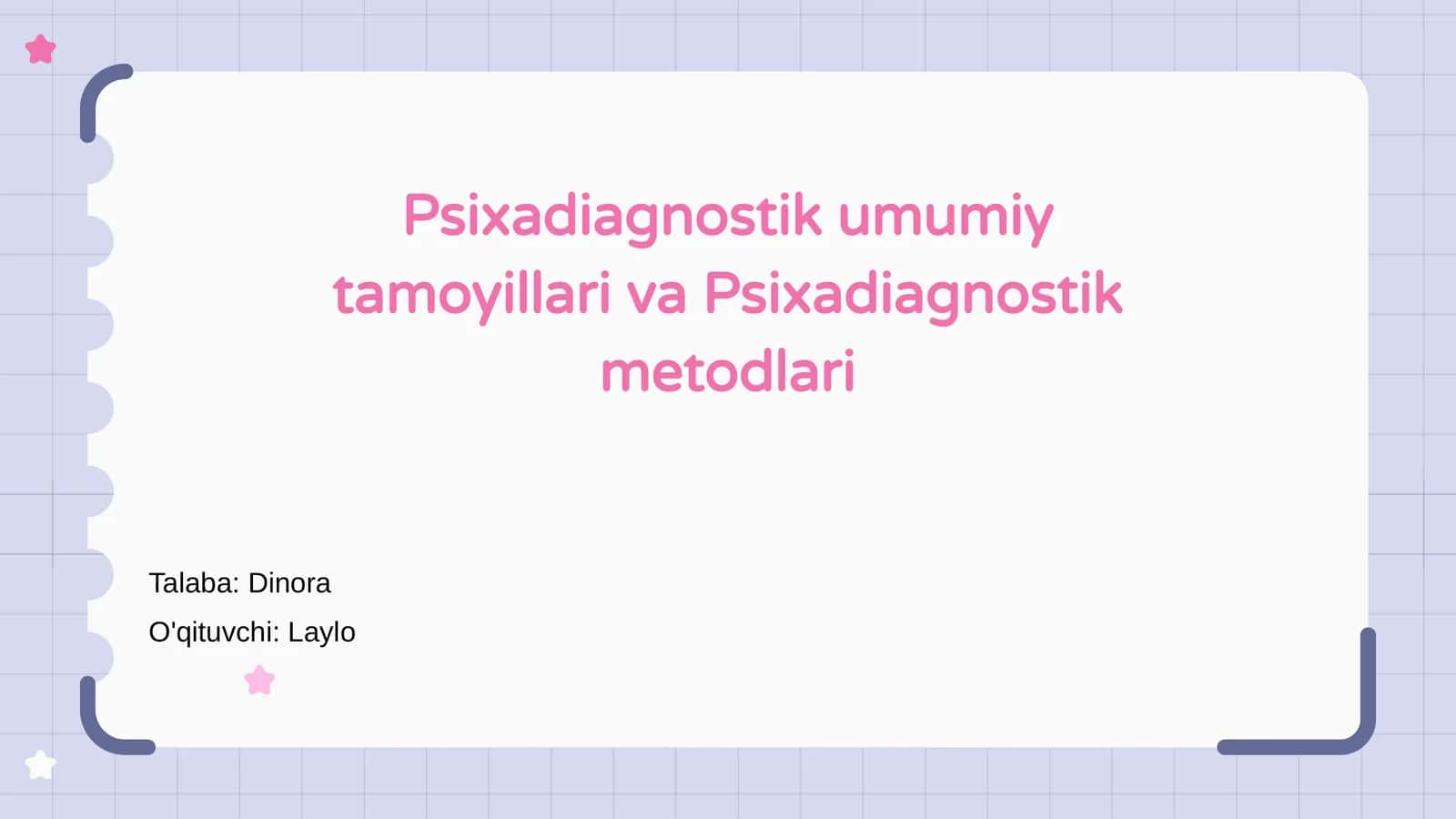 Psixadiagnostik umumiy tamoyillari va Psixadiagnostik metodlari 1
