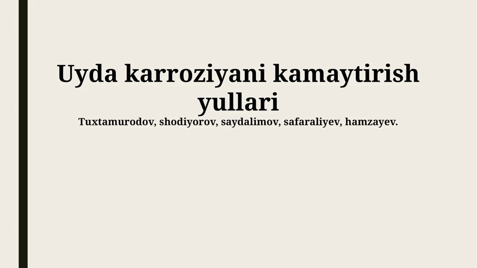 Uyda karroziyani kamaytirish yullari 1