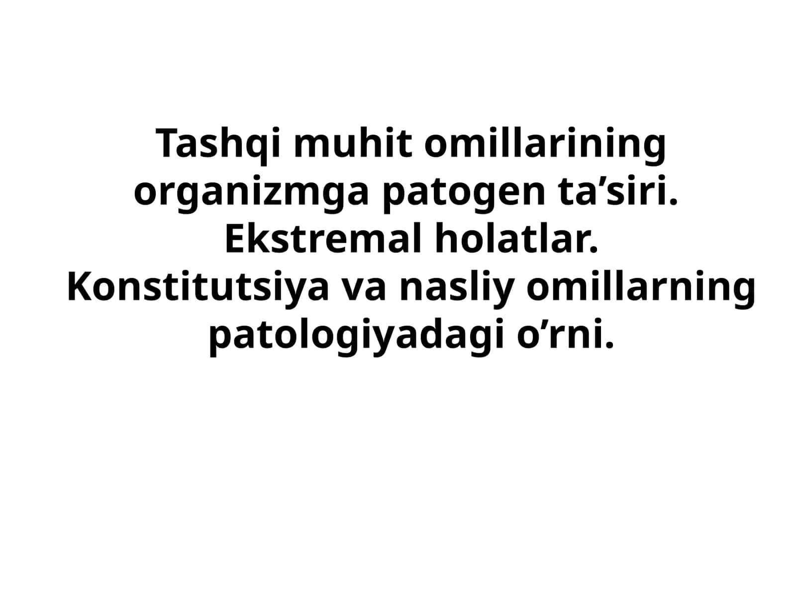 Tashqi muhit omillari va ularning organzmga ta'siri 1