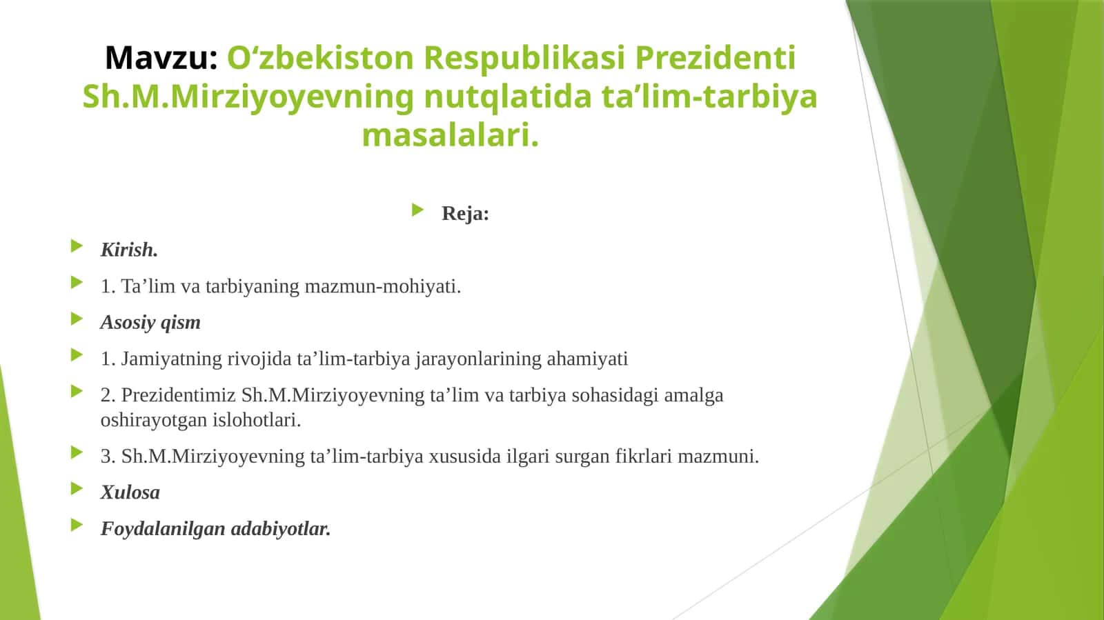 O‘zbekiston Respublikasi Prezidenti Sh.M.Mirziyoyevning nutqlatida ta’lim-tarbiya masalalari 1