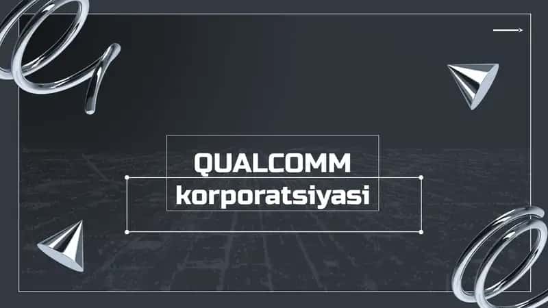 QUALCOMM korporatsiyasi 1