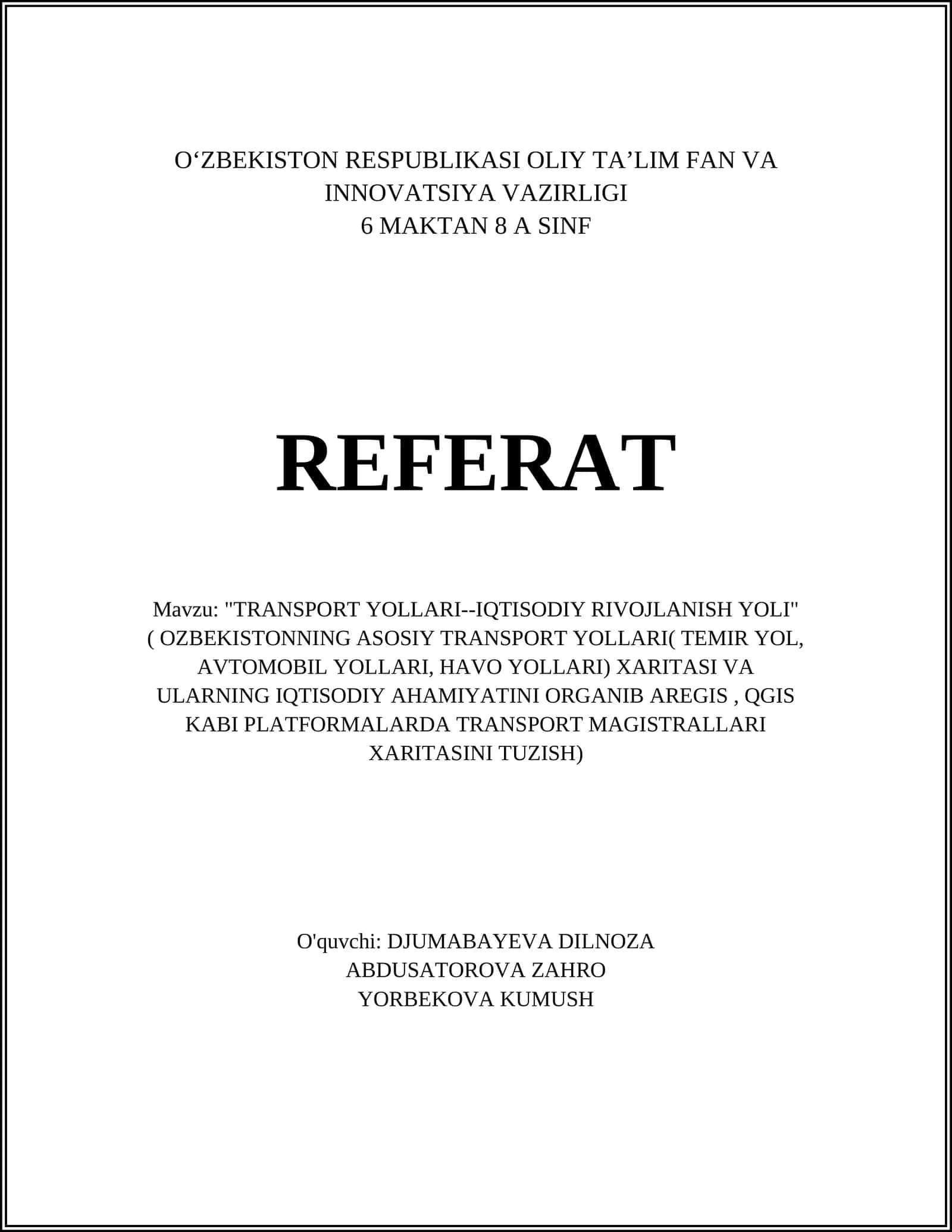 TRANSPORT YOLLARI--IQTISODIY RIVOJLANISH YOLI 1