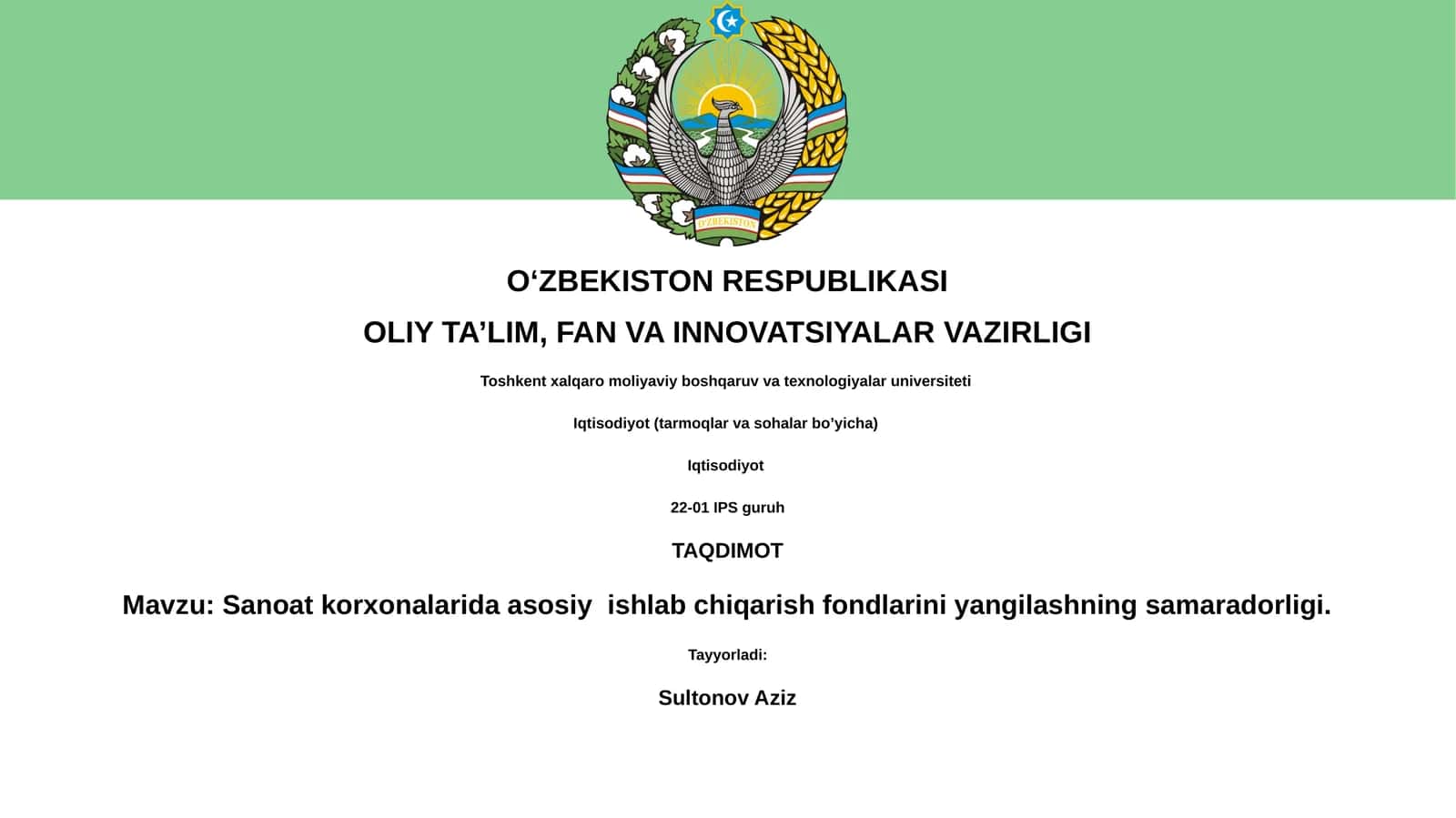 Sanoat korxonalarida asosiy ishlab chiqarish fondlarini yangilashning samaradorligi 1