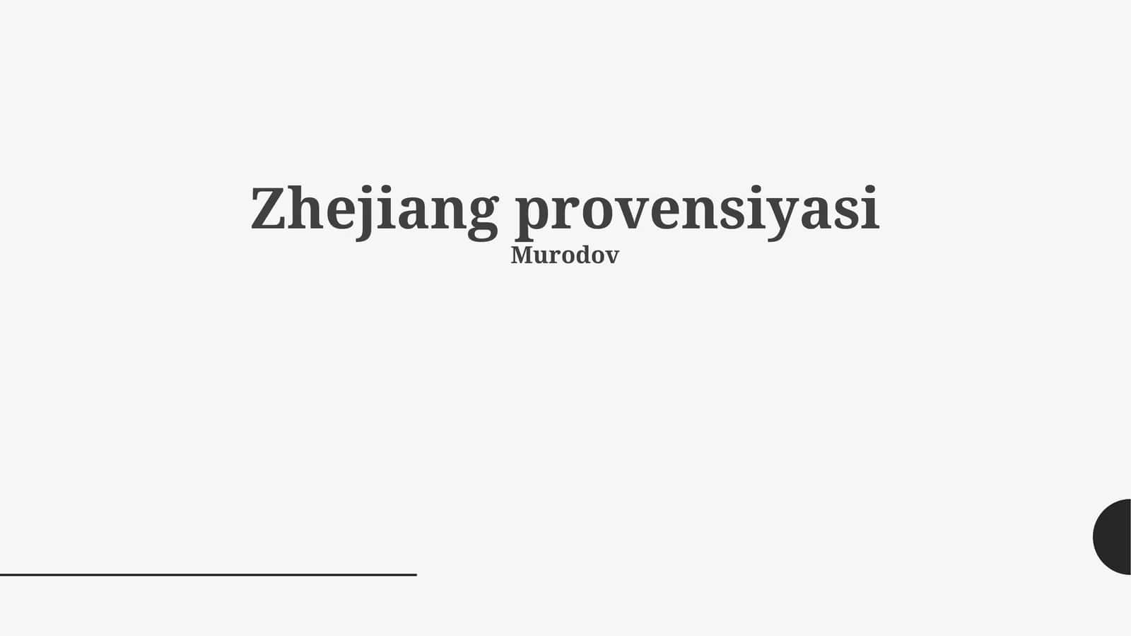 Zhejiang provensiyasi 1
