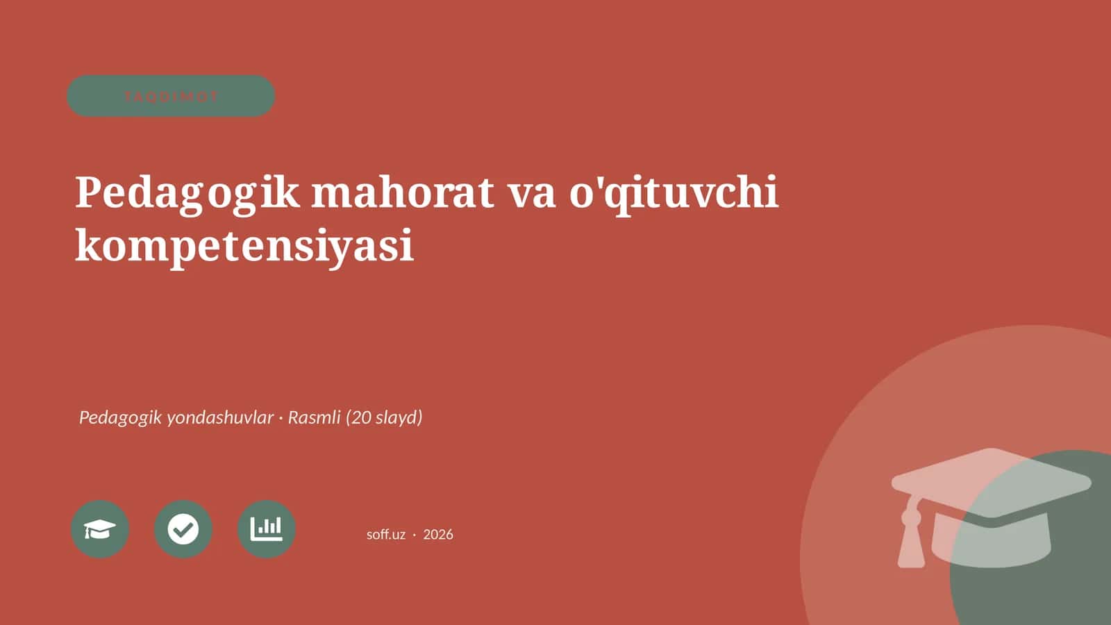 Pedagogik mahorat va o'qituvchi kompetensiyasi 1