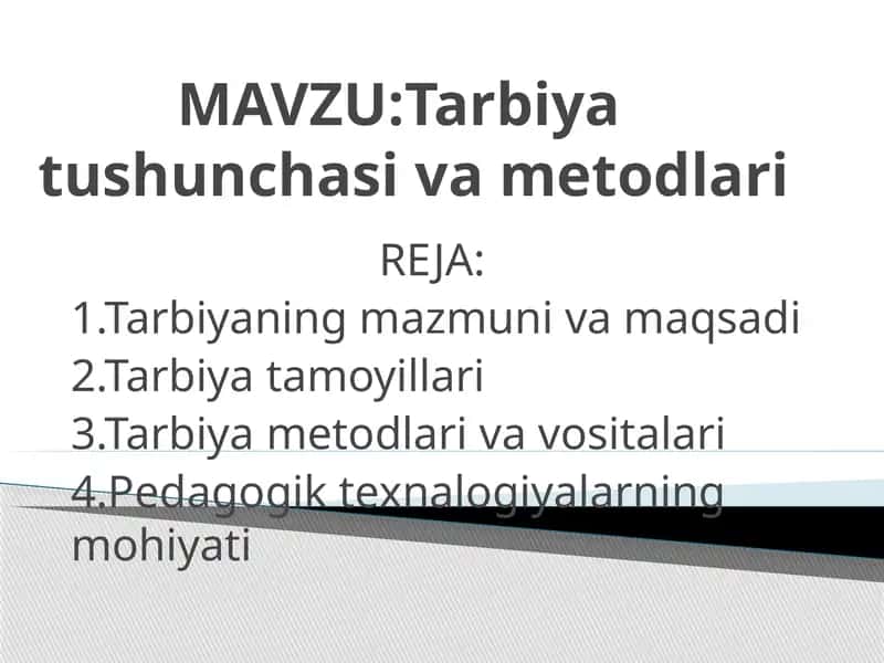 Tarbiya   tushunchasi va metodlari 1