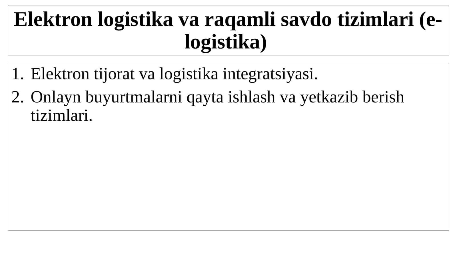 Elektron logistika va raqamli savdo tizimlari (e-logistika) 1