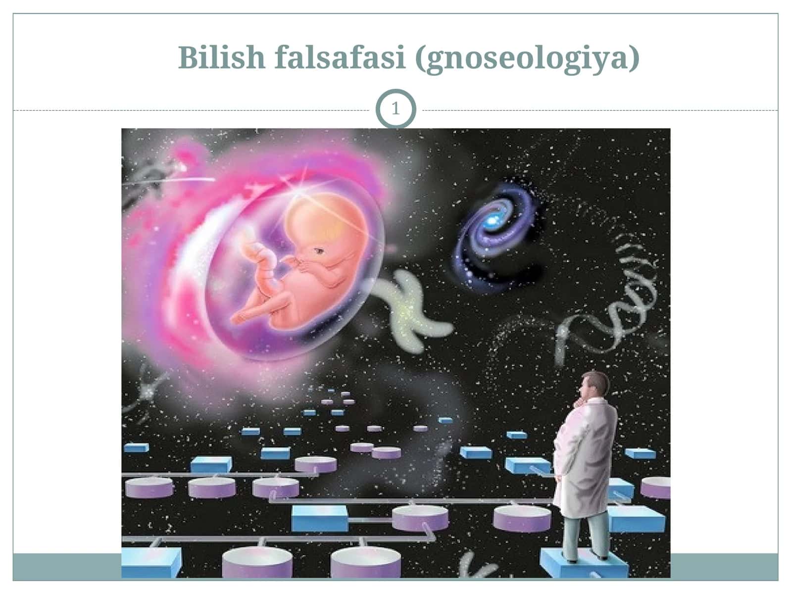 Bilishfalsafasi (gnoseologiya) 1
