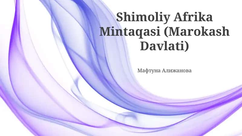 Shimoliy Afrika Mintaqasi (Marokash Davlati) 1