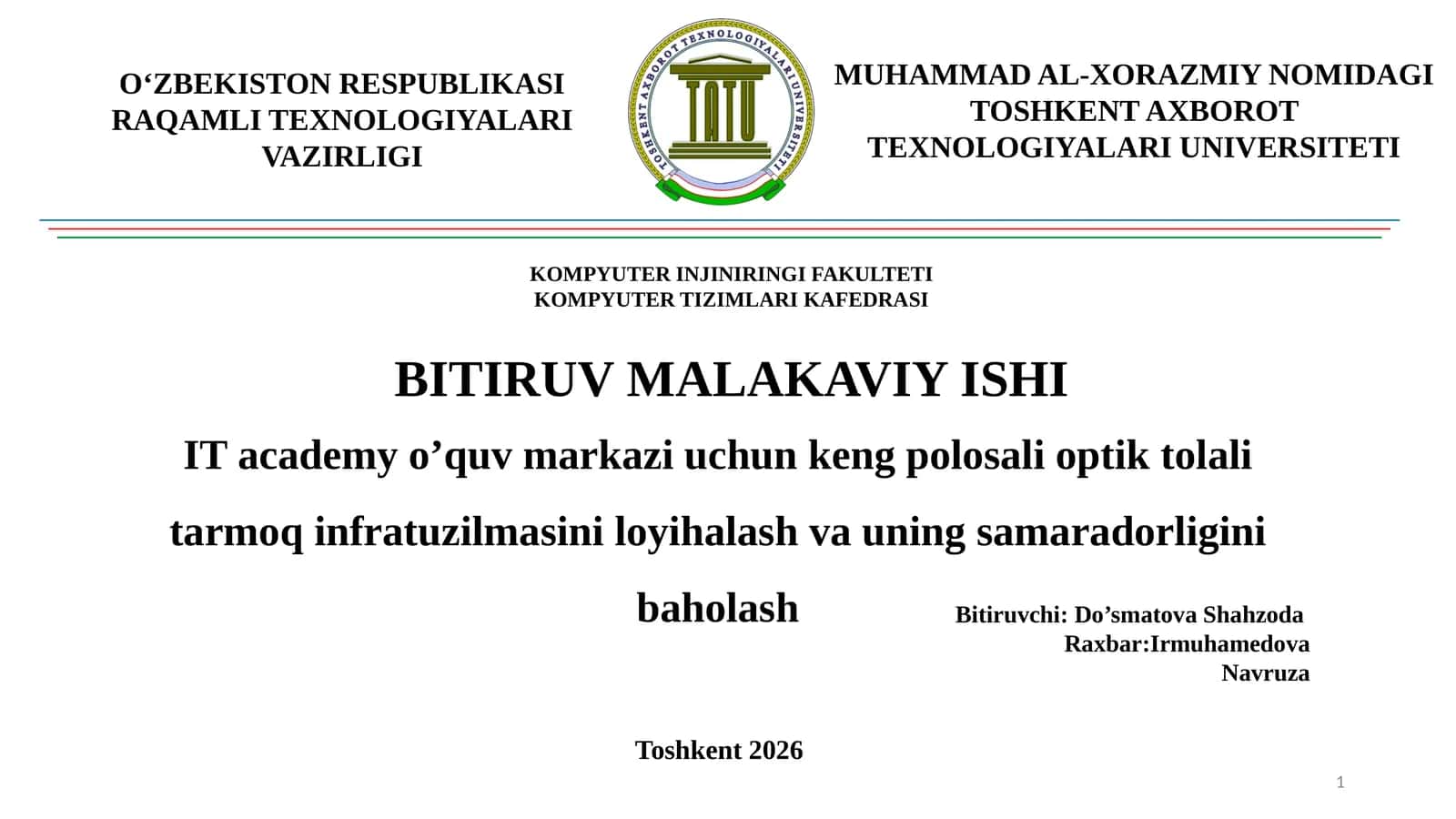IT academy o'quv markazi uchun keng polosali optik tolali tarmoq infratuzilmasini loyihalash va uning samaradorligini baholash 1