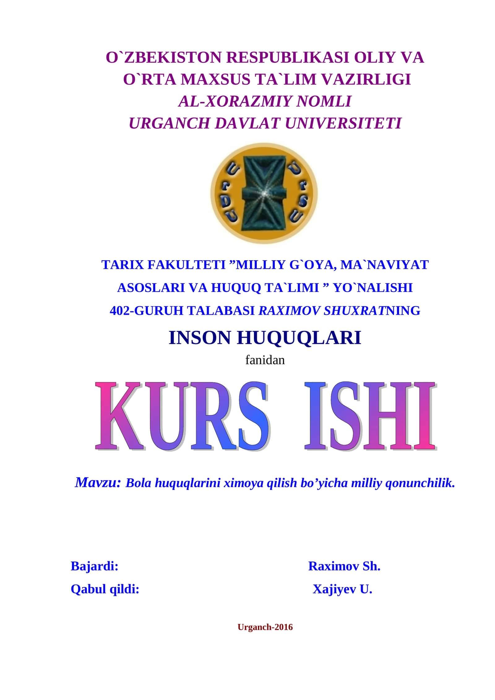 Bola huquqlarini ximoya qilish bo’yicha milliy qonunchilik 1