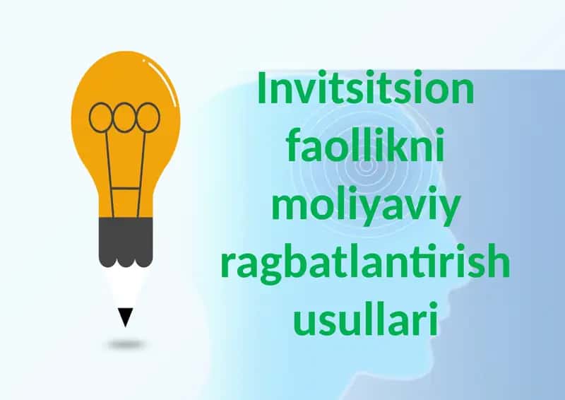 Innovatsion faoliyatning moliyaviy rag'batlantirish usullari 1