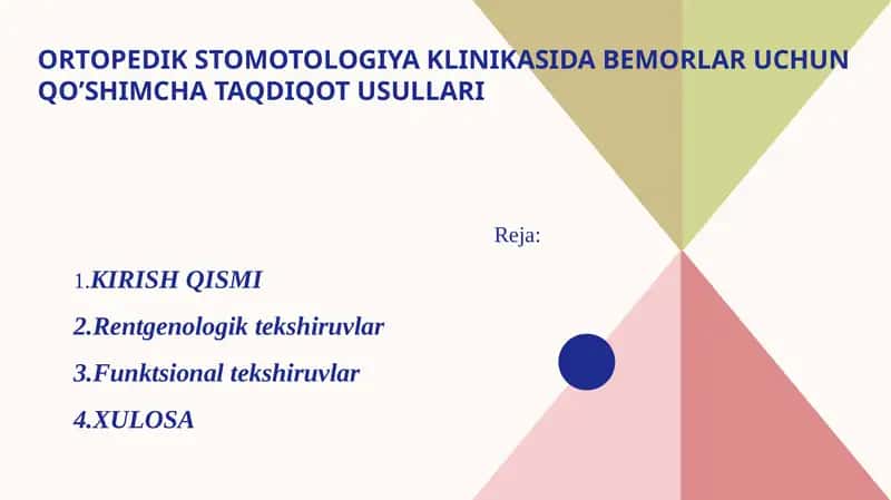 Stomatologiyada bemorlarni qo'shimcha tekshirish usullari 1