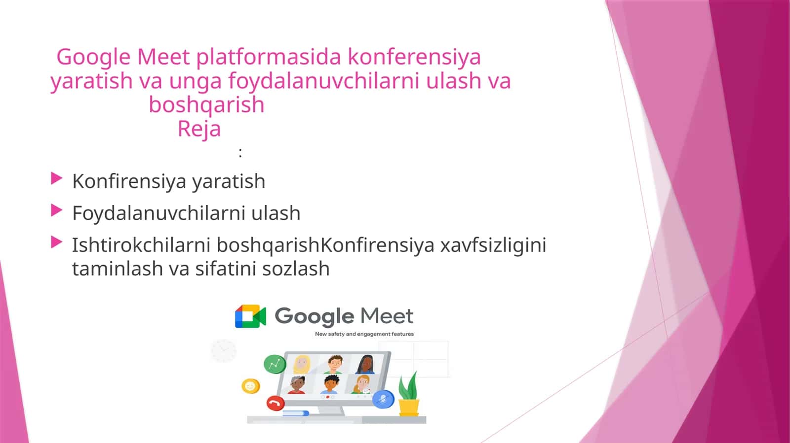 Google Meet platformasidagi konferensiya yaratish va unga foydalanuvchilarni ulash va boshqarish 1