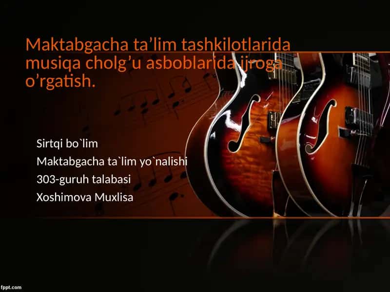 Maktabgacha ta’lim ta'shkilotlarida musiqa cholg’u asboblarini o’rgatish 1