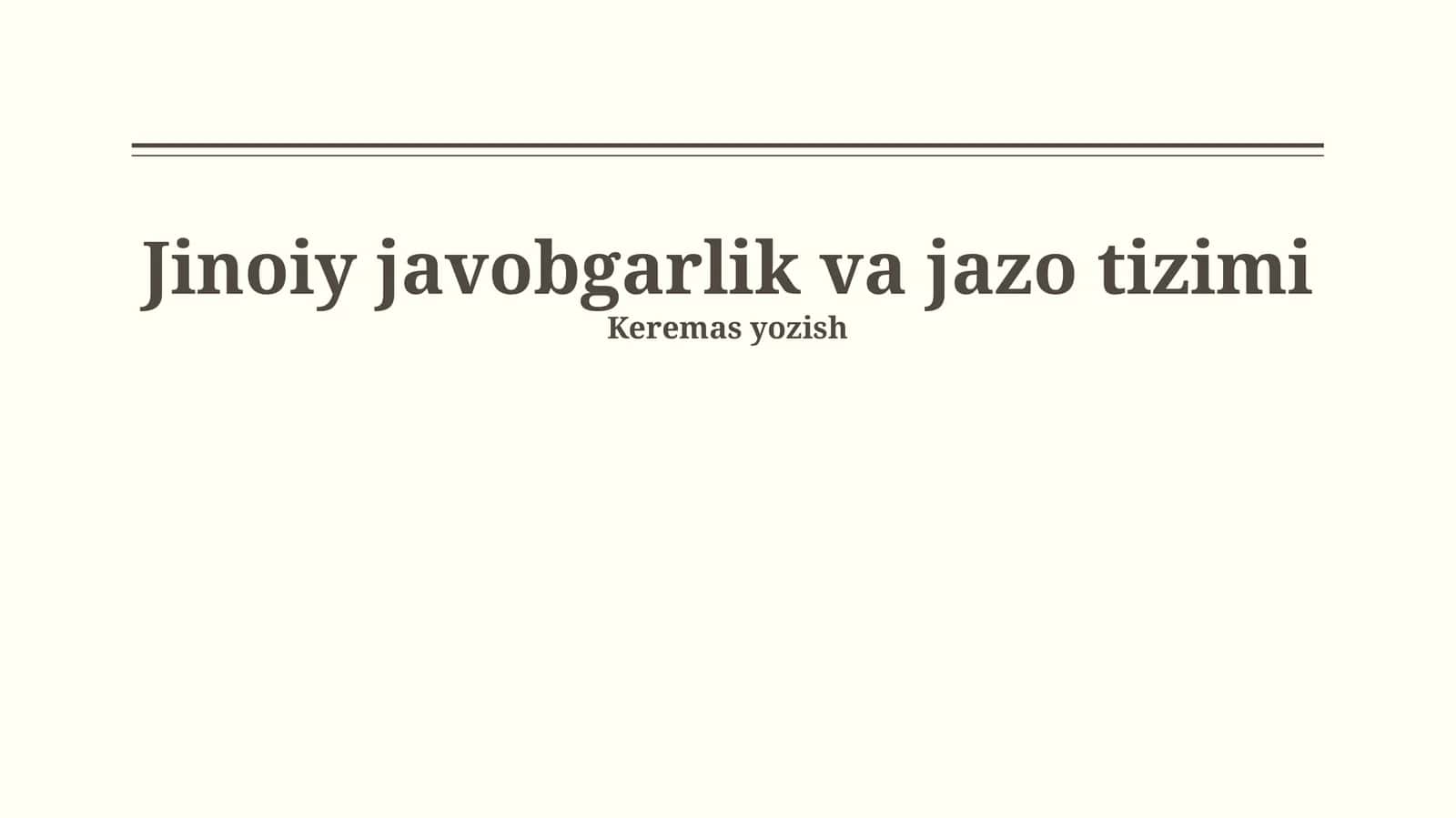 Jinoiy javobgarlik va jazo tizimi 1