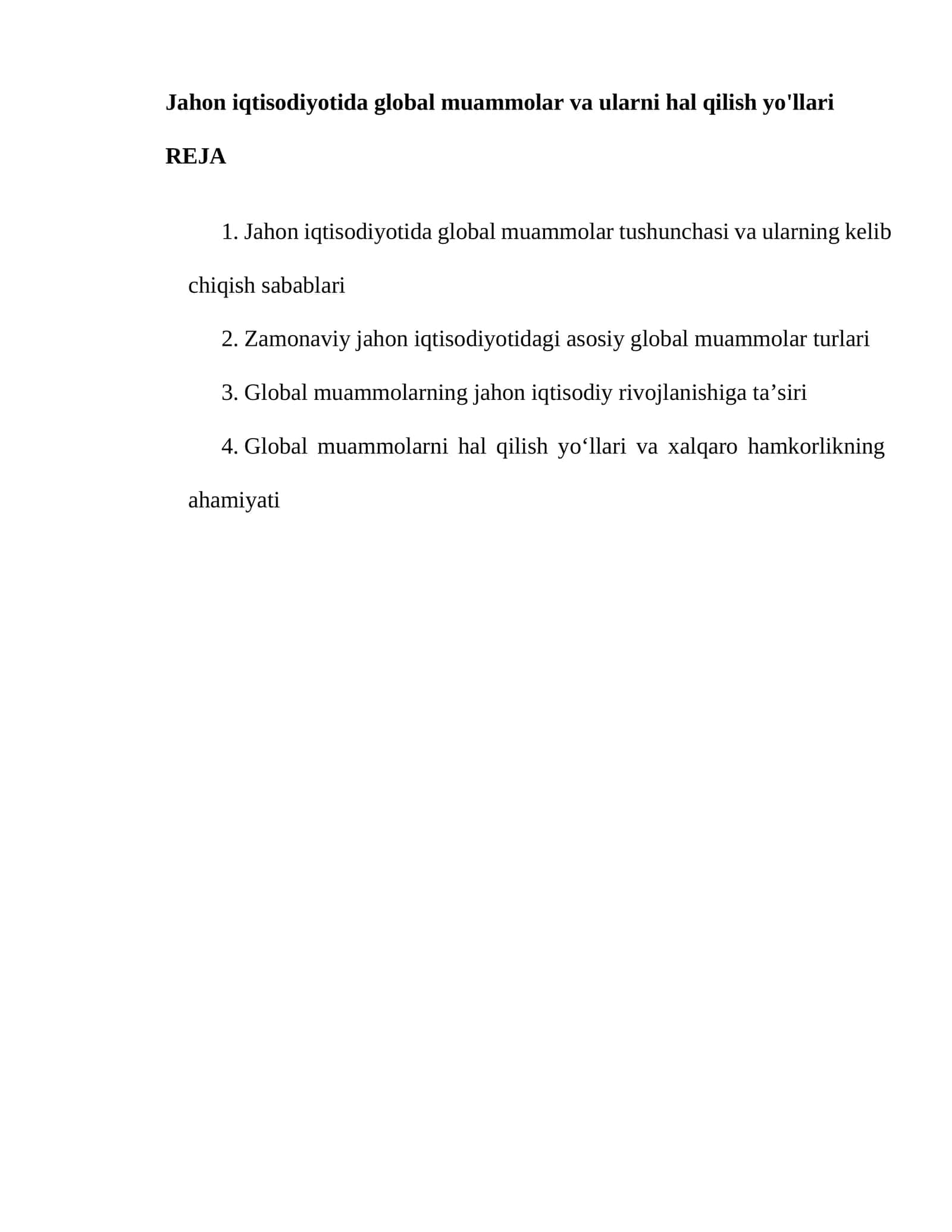 Jahon iqtisodiyotida global muammolar va ularni hal qilish yo'llari 1