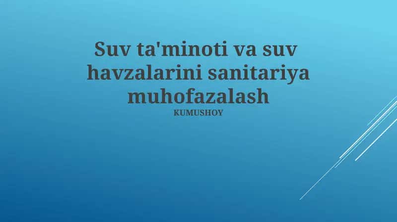 Suv ta'minoti va suv havzalarini sanitariya muhofazalash 1