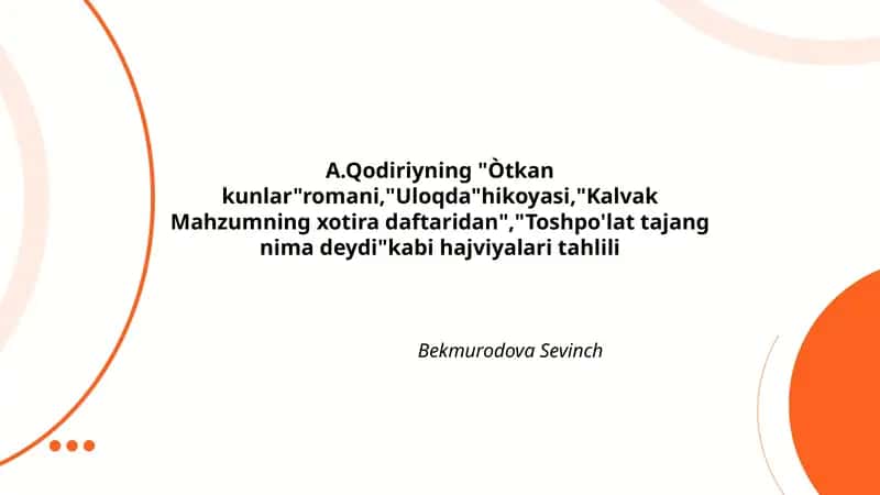 "O'tkan kunlar" romanida hajv va tarixiy haqiqat uyg'unligi tahlili 1