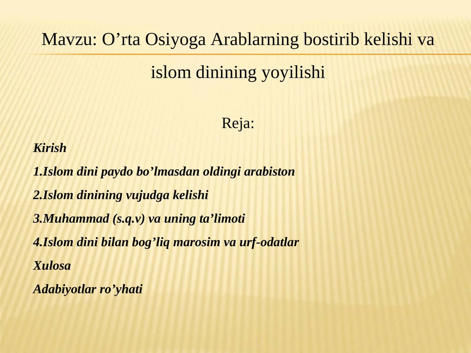 O’rta Osiyoga Arablarning bostirib kelishi va islom dinining yoyilishi 1