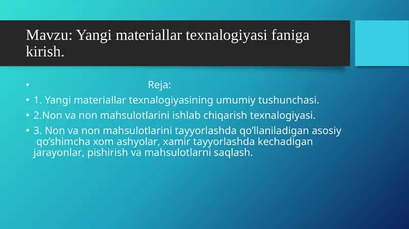 Yangi materiallar texnalogiyasi faniga kirish. 1