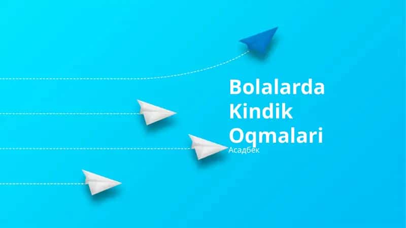 Kindik Oqmalari 1